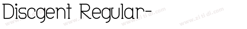 Discgent Regular字体转换